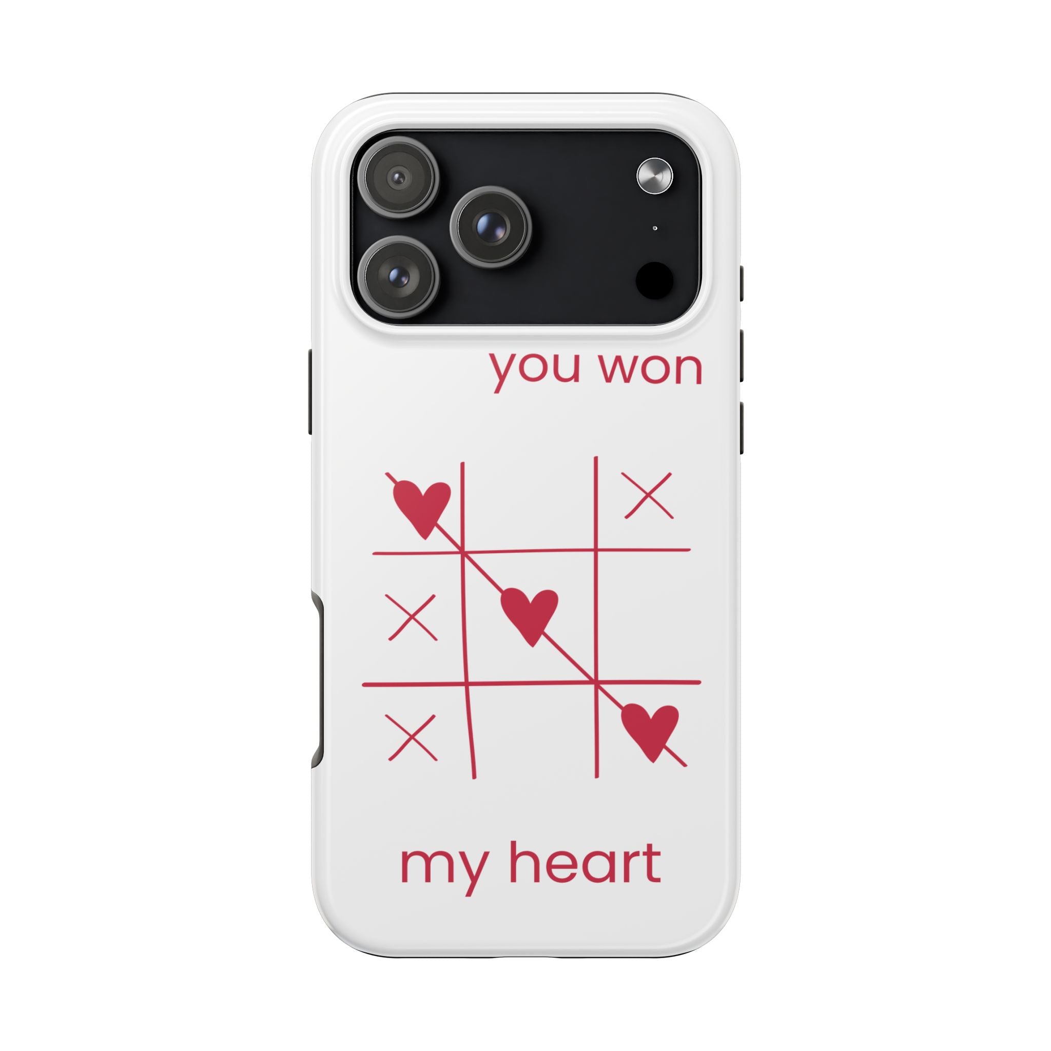 Tough Phone Case — "You Won My Heart" Tic-Tac-Toe Valentine Phone Cover