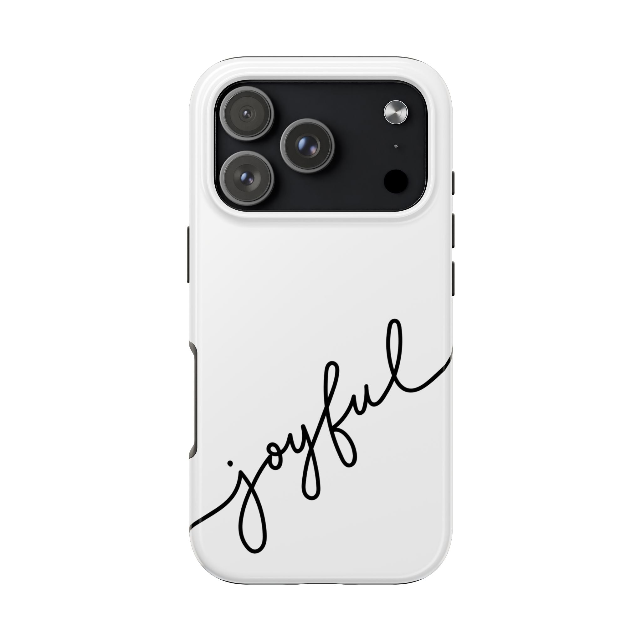 Joyful Tough Phone Case — Minimal Script Protective Phone Cover