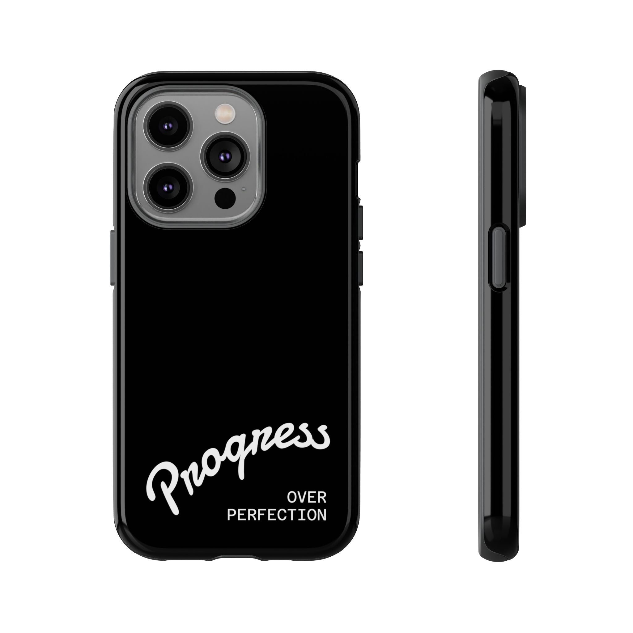 Phone Case - "Progress Over Perfection" Glossy Black Protective Cover