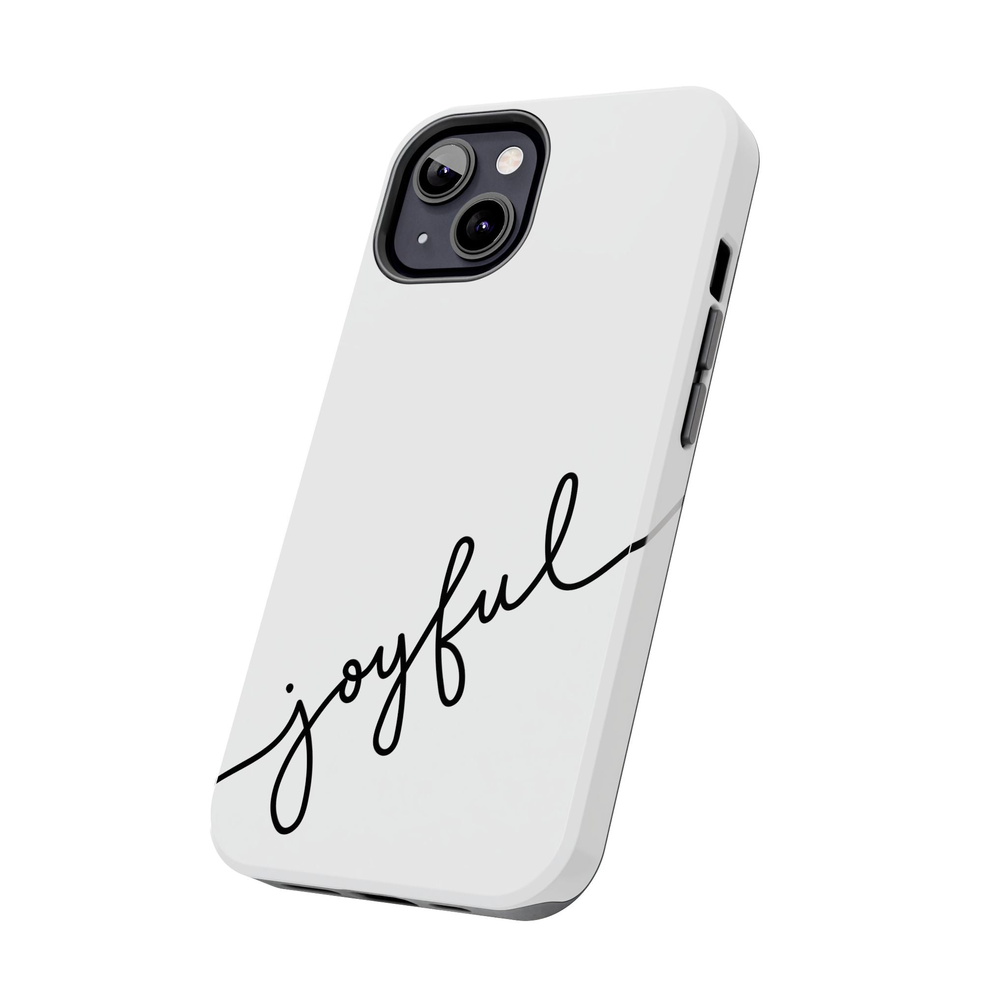 Joyful Tough Phone Case — Minimal Script Protective Phone Cover