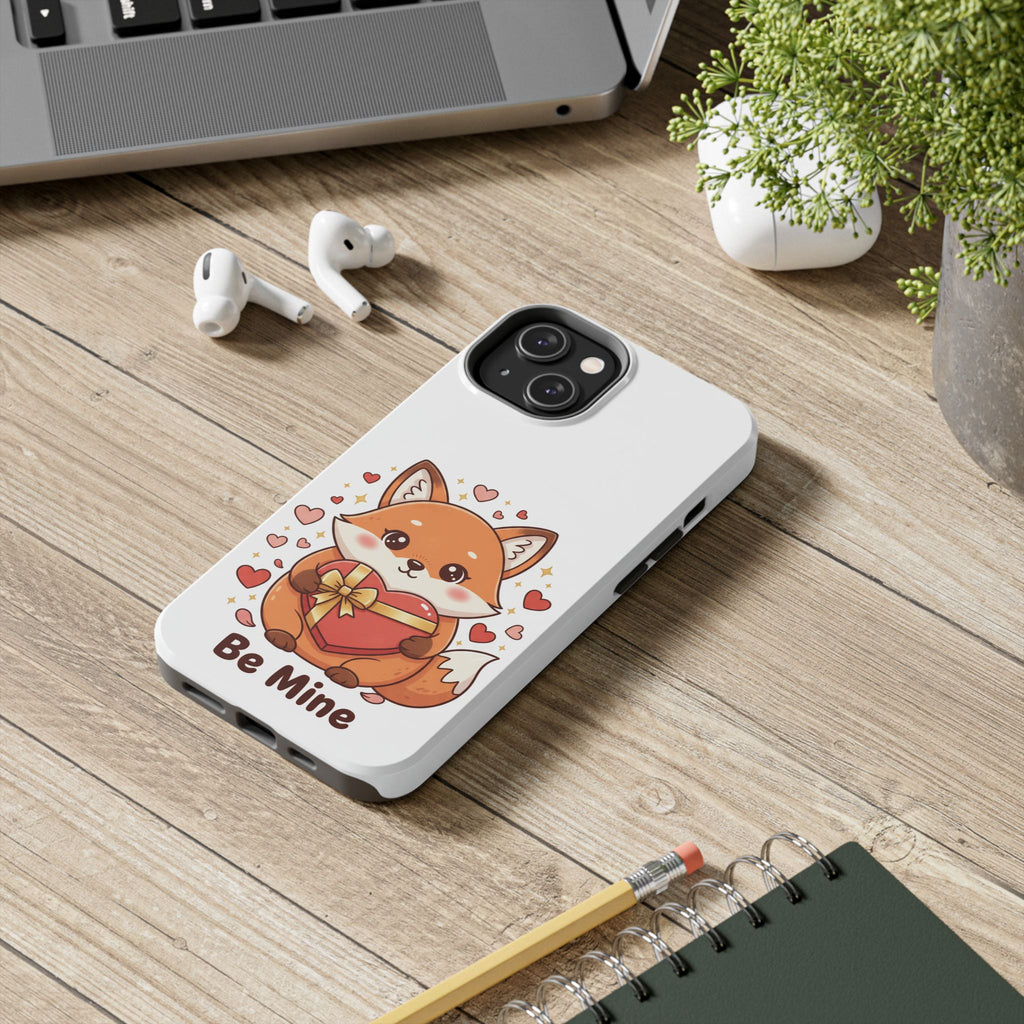 Phone Case — Cute Valentine Fox 'Be Mine' Protective Tough Case