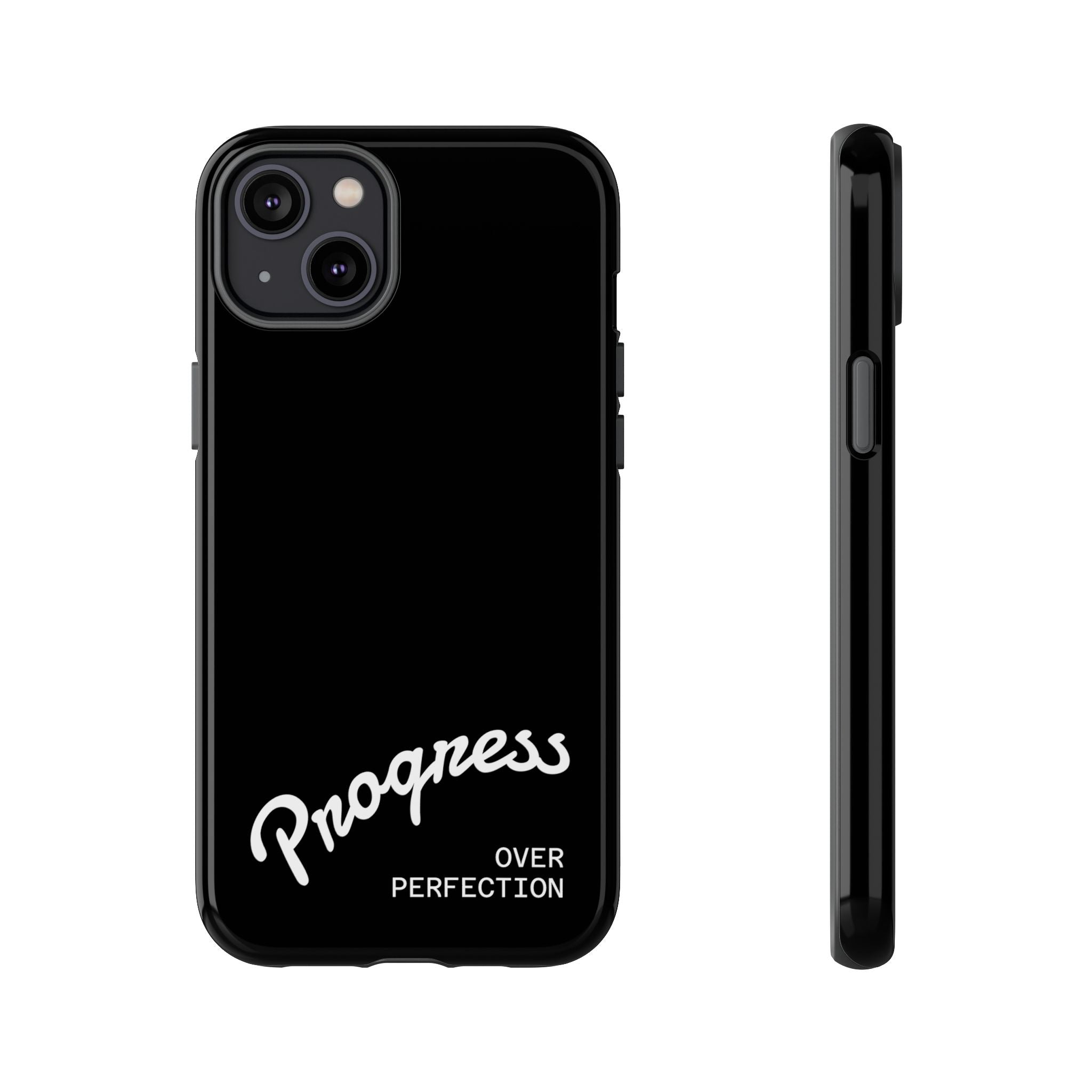Phone Case - "Progress Over Perfection" Glossy Black Protective Cover