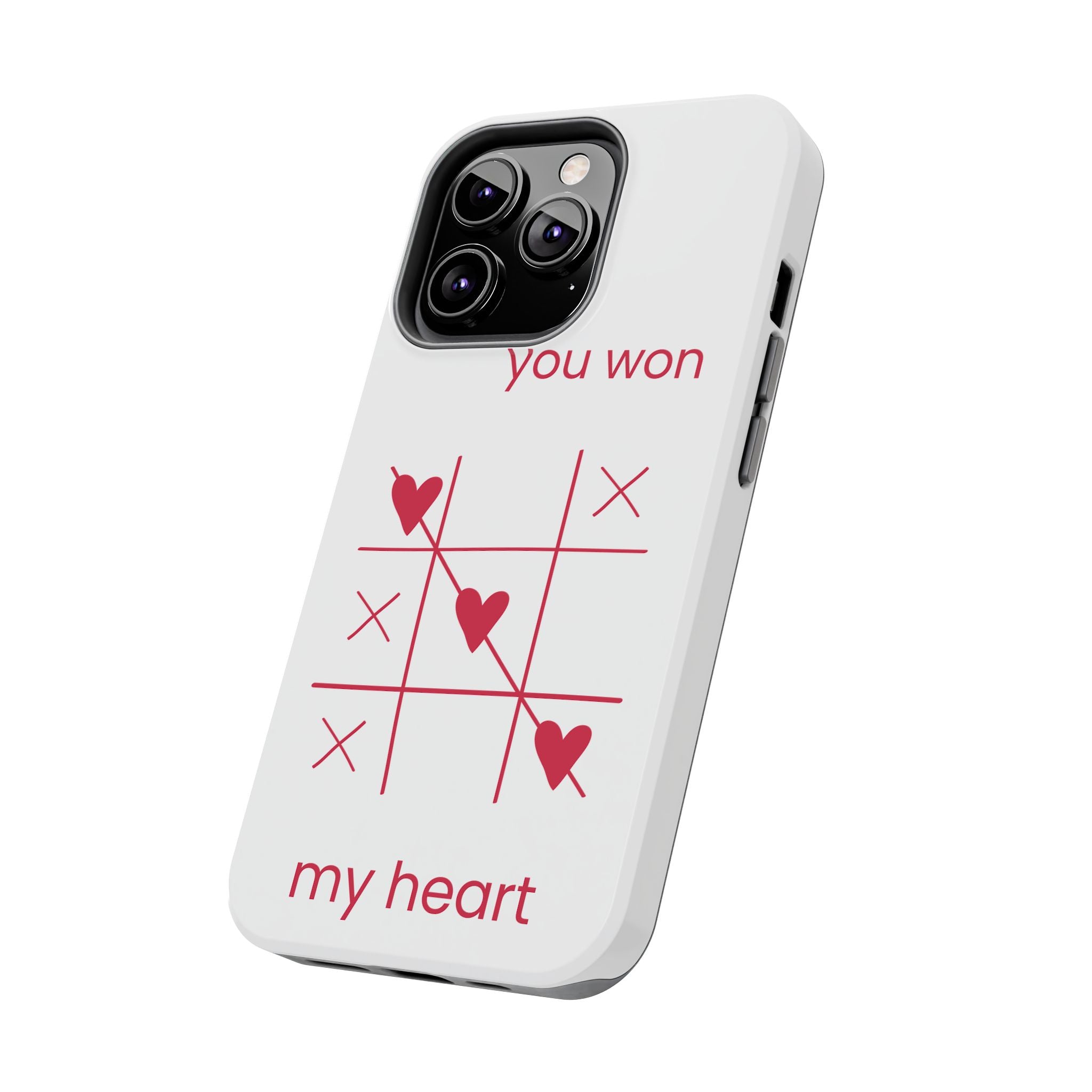 Tough Phone Case — "You Won My Heart" Tic-Tac-Toe Valentine Phone Cover