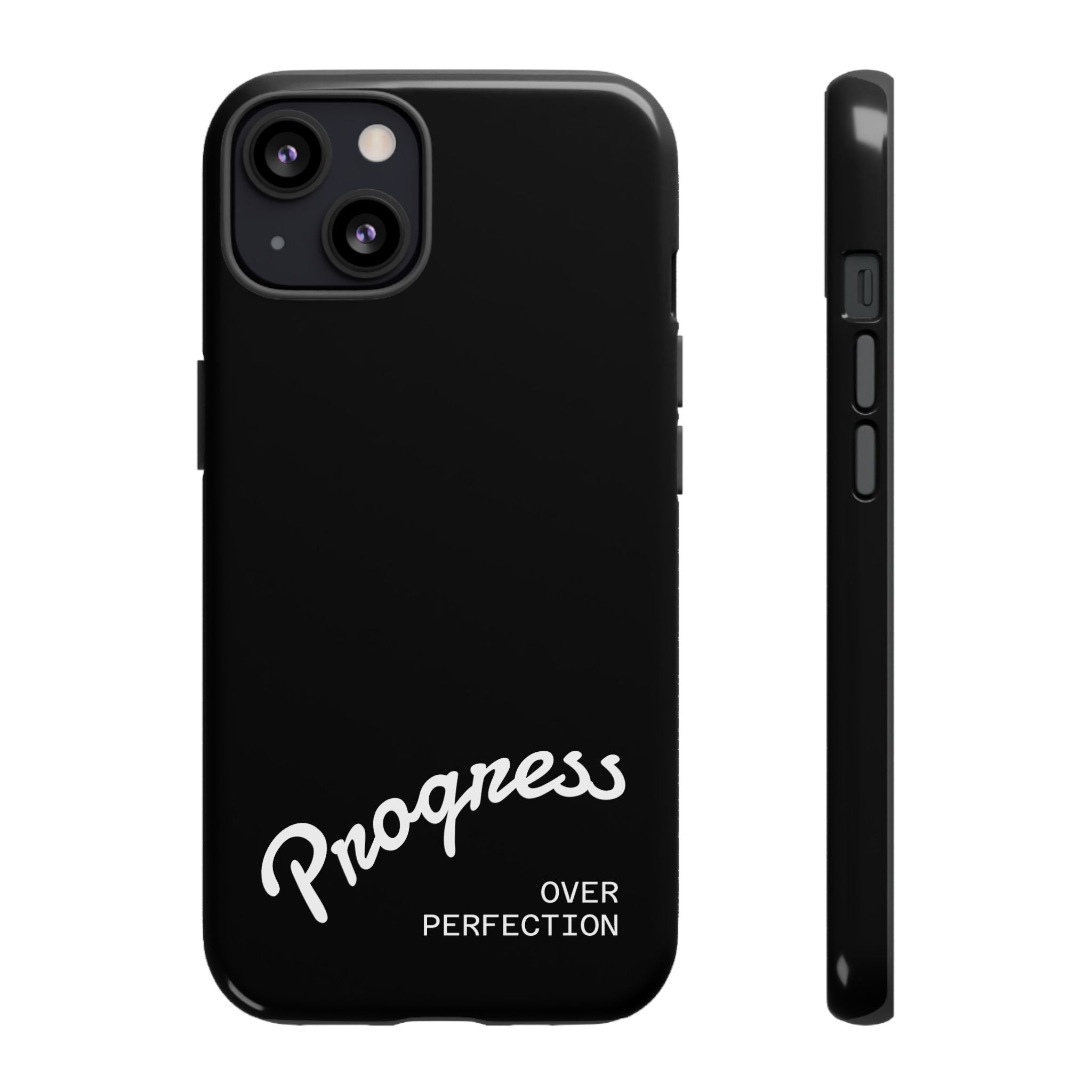 Phone Case - "Progress Over Perfection" Glossy Black Protective Cover
