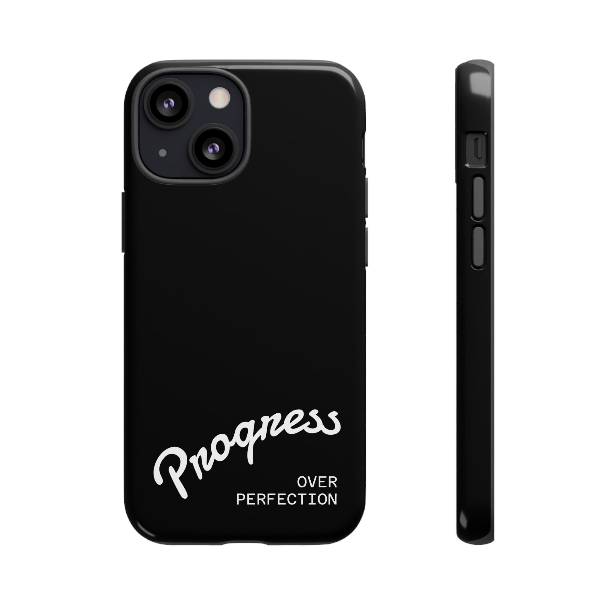 Phone Case - "Progress Over Perfection" Glossy Black Protective Cover
