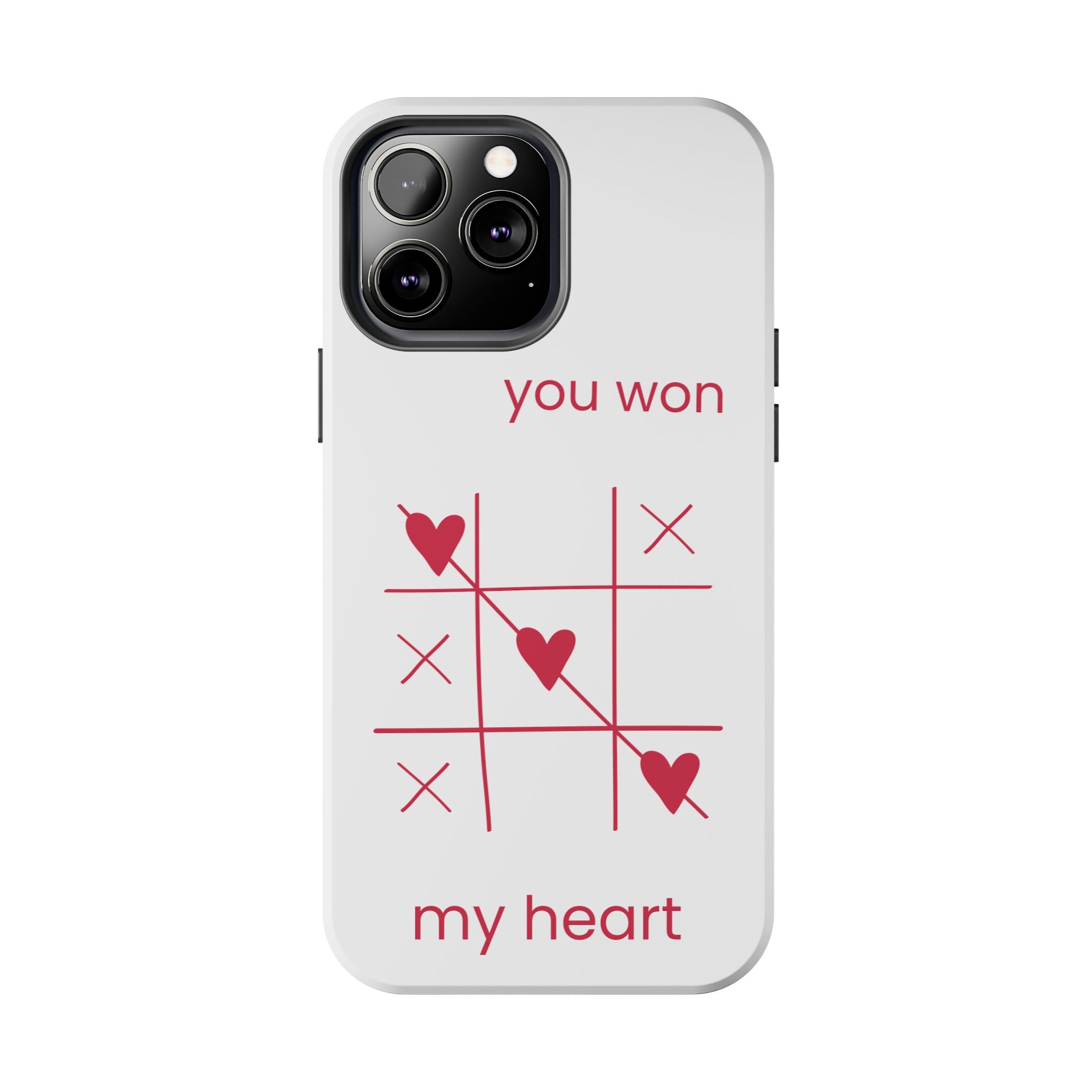 Tough Phone Case — "You Won My Heart" Tic-Tac-Toe Valentine Phone Cover