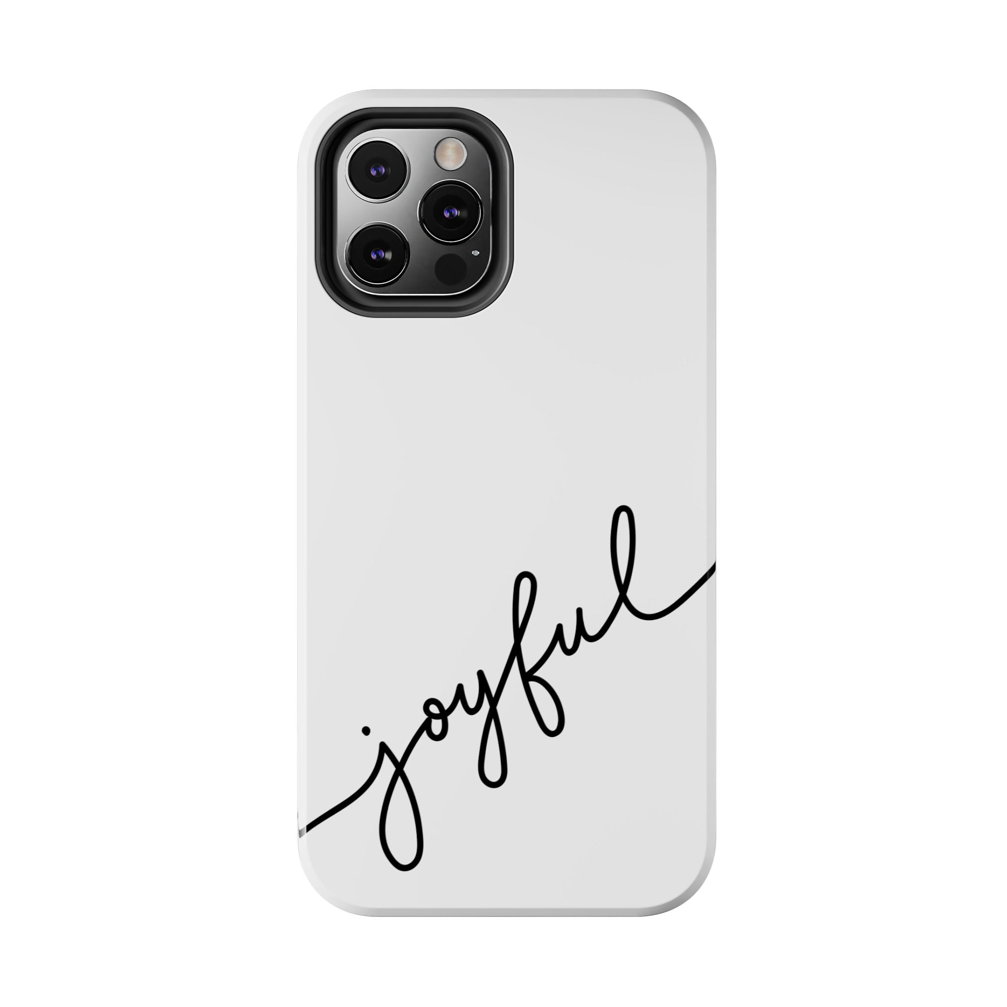 Joyful Tough Phone Case — Minimal Script Protective Phone Cover