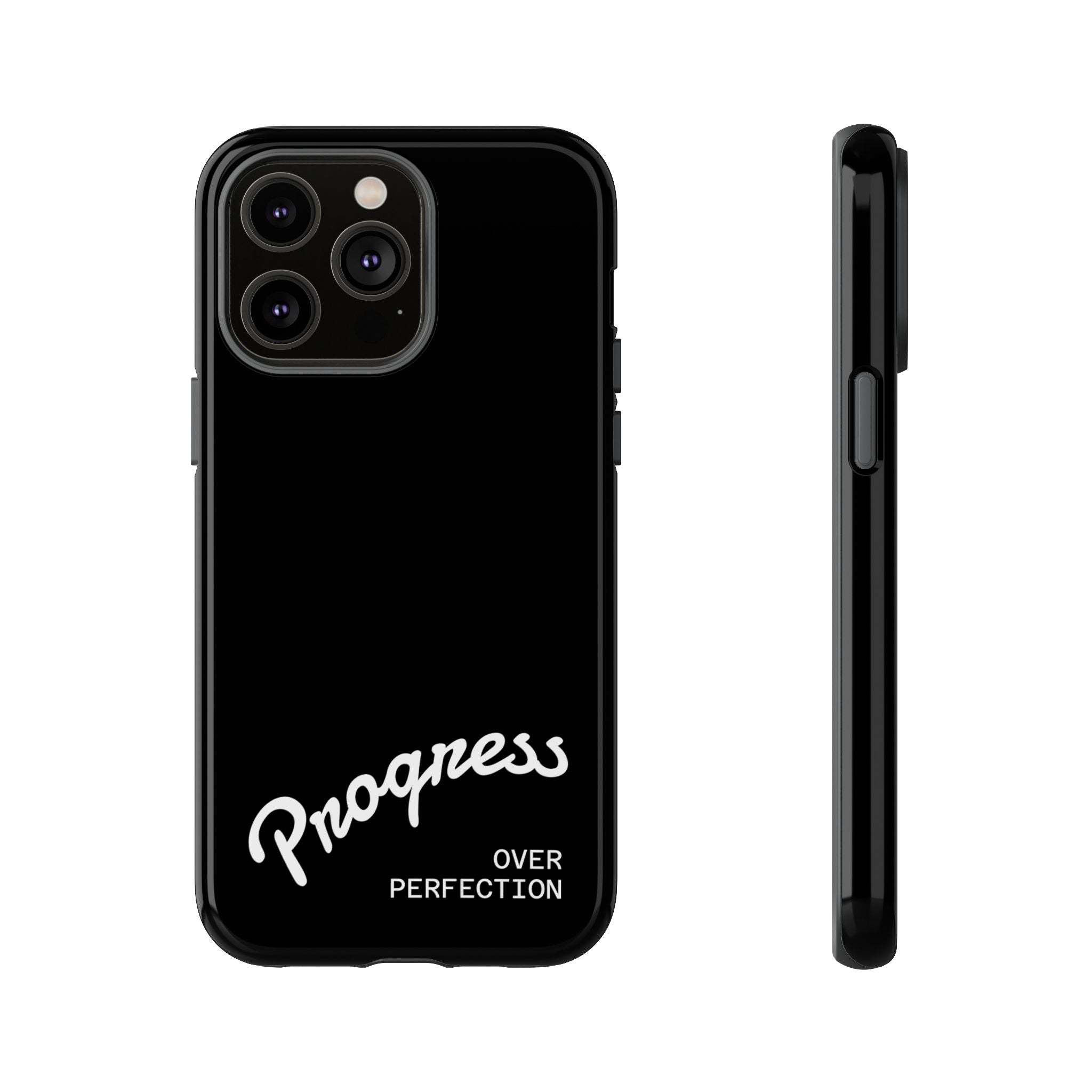 Phone Case - "Progress Over Perfection" Glossy Black Protective Cover