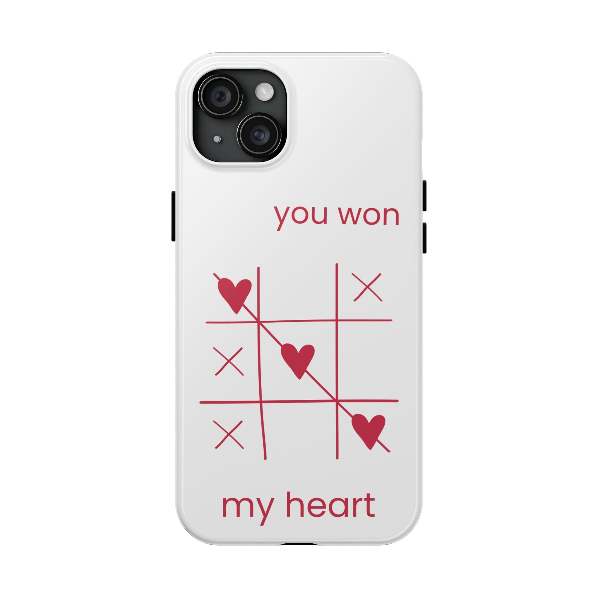 Tough Phone Case — "You Won My Heart" Tic-Tac-Toe Valentine Phone Cover