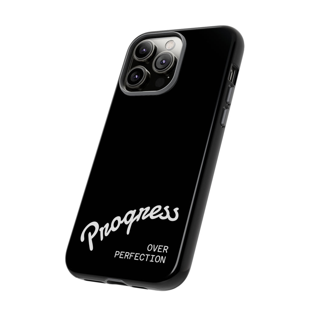 Phone Case - "Progress Over Perfection" Glossy Black Protective Cover