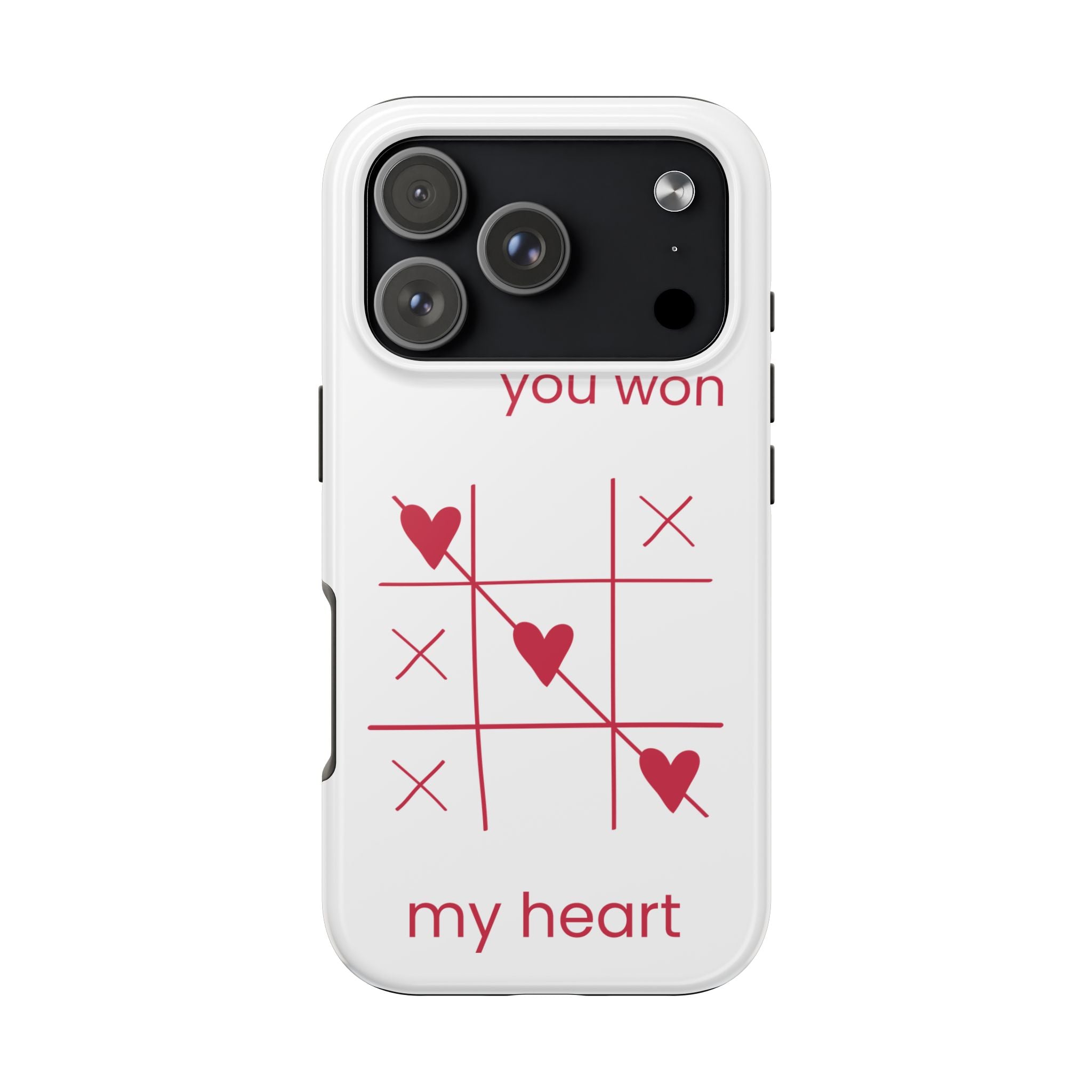 Tough Phone Case — "You Won My Heart" Tic-Tac-Toe Valentine Phone Cover