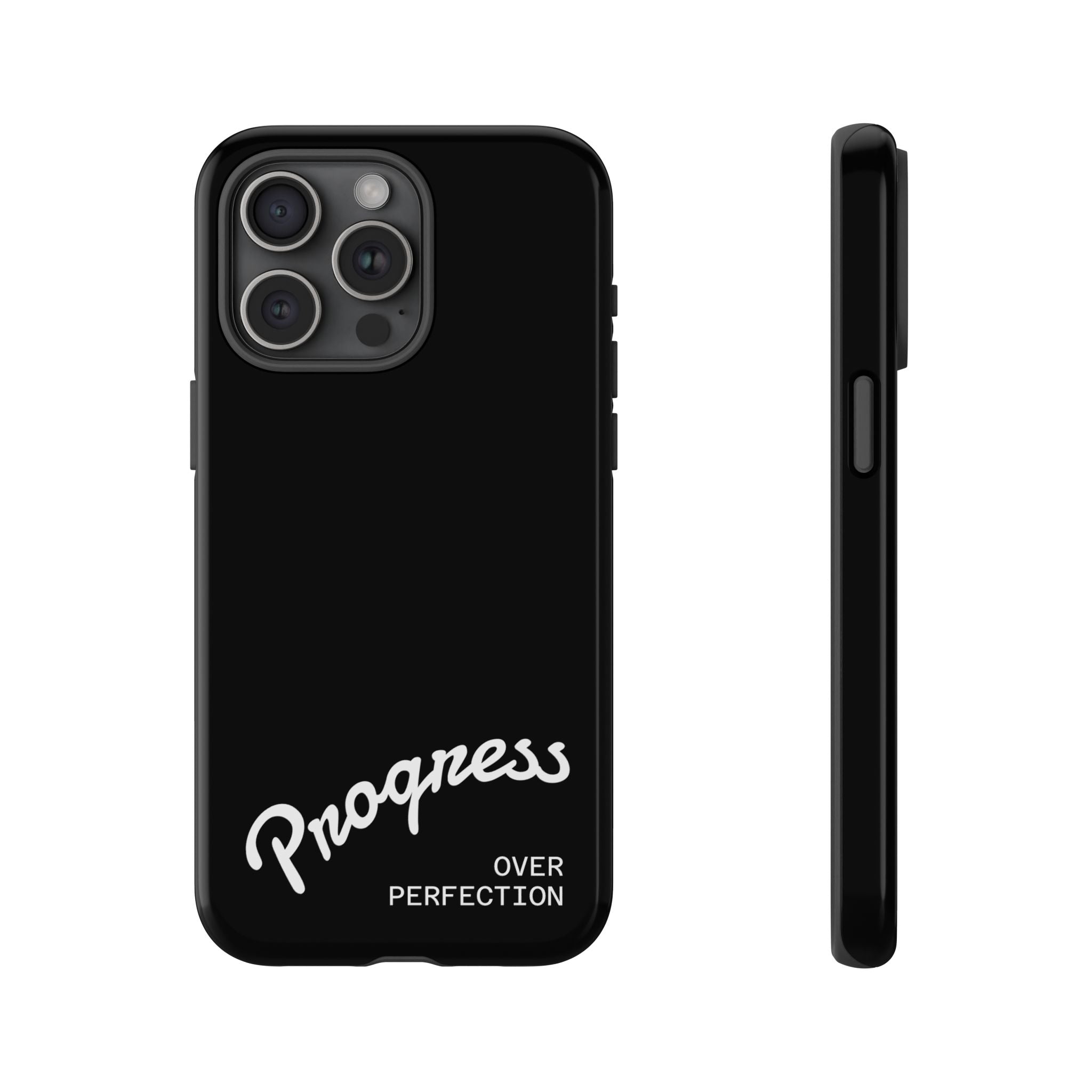 Phone Case - "Progress Over Perfection" Glossy Black Protective Cover