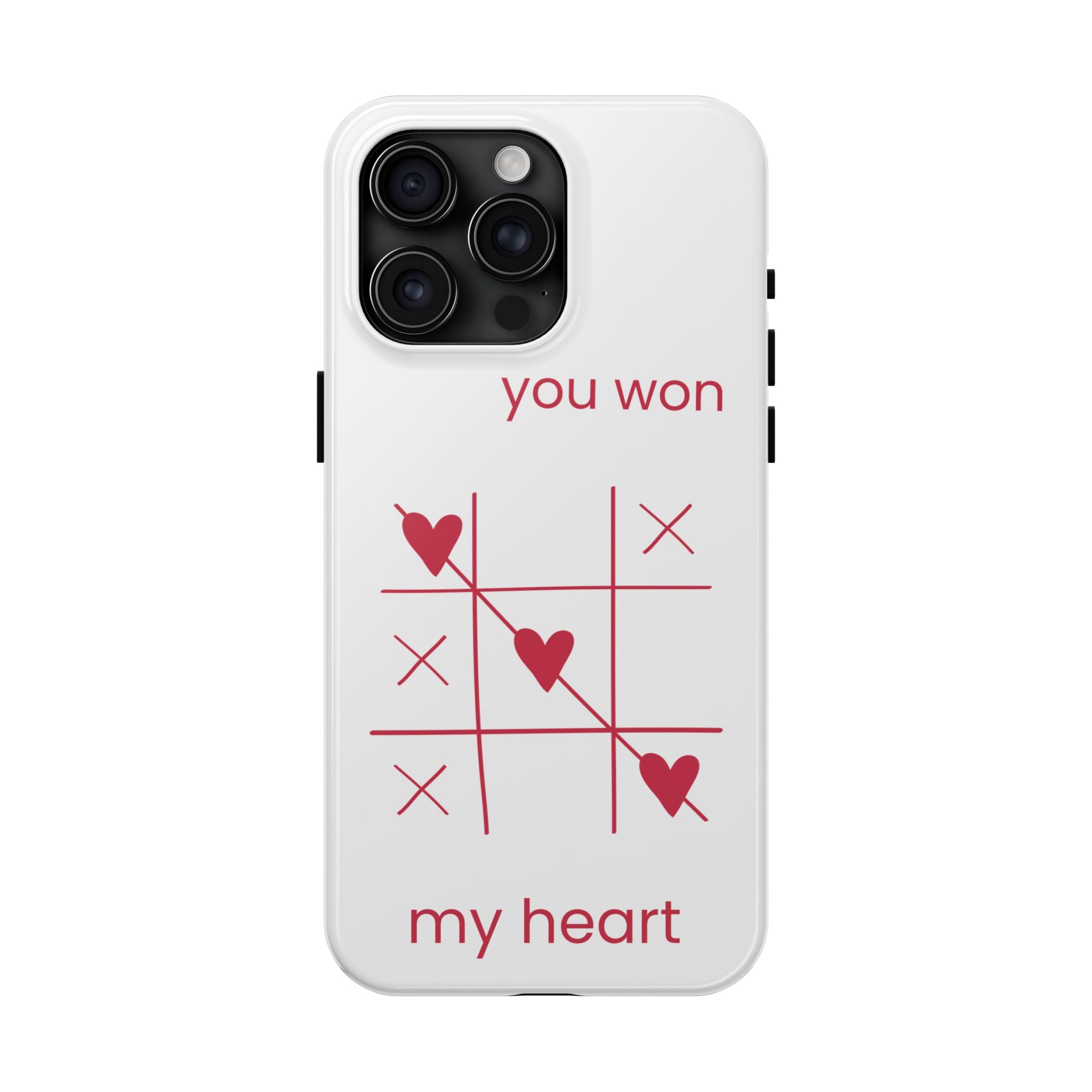 Tough Phone Case — "You Won My Heart" Tic-Tac-Toe Valentine Phone Cover