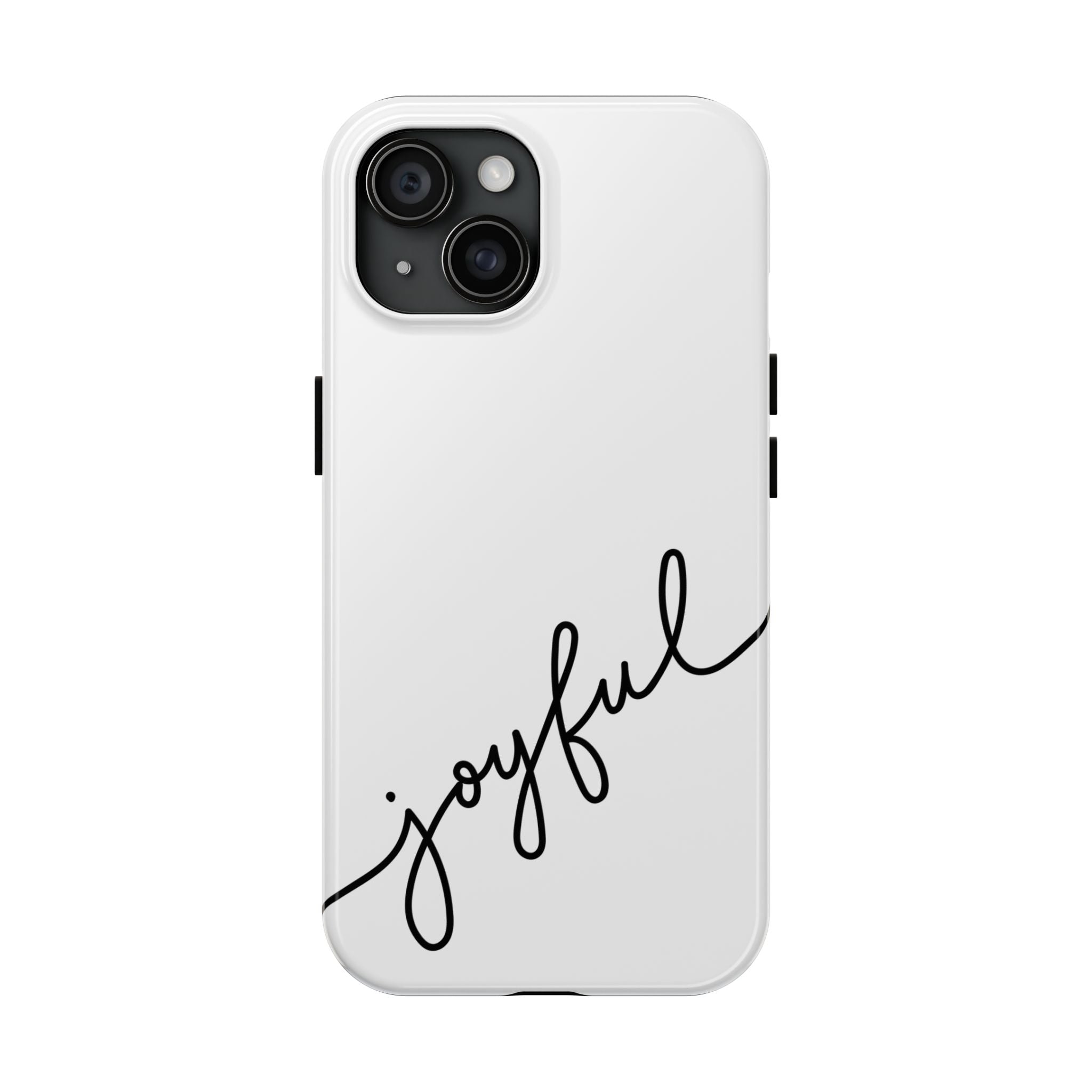 Joyful Tough Phone Case — Minimal Script Protective Phone Cover
