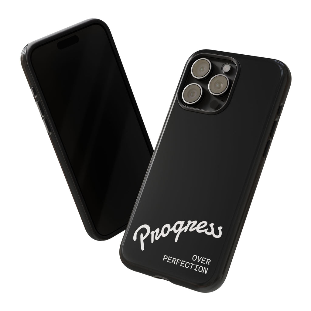 Phone Case - "Progress Over Perfection" Glossy Black Protective Cover