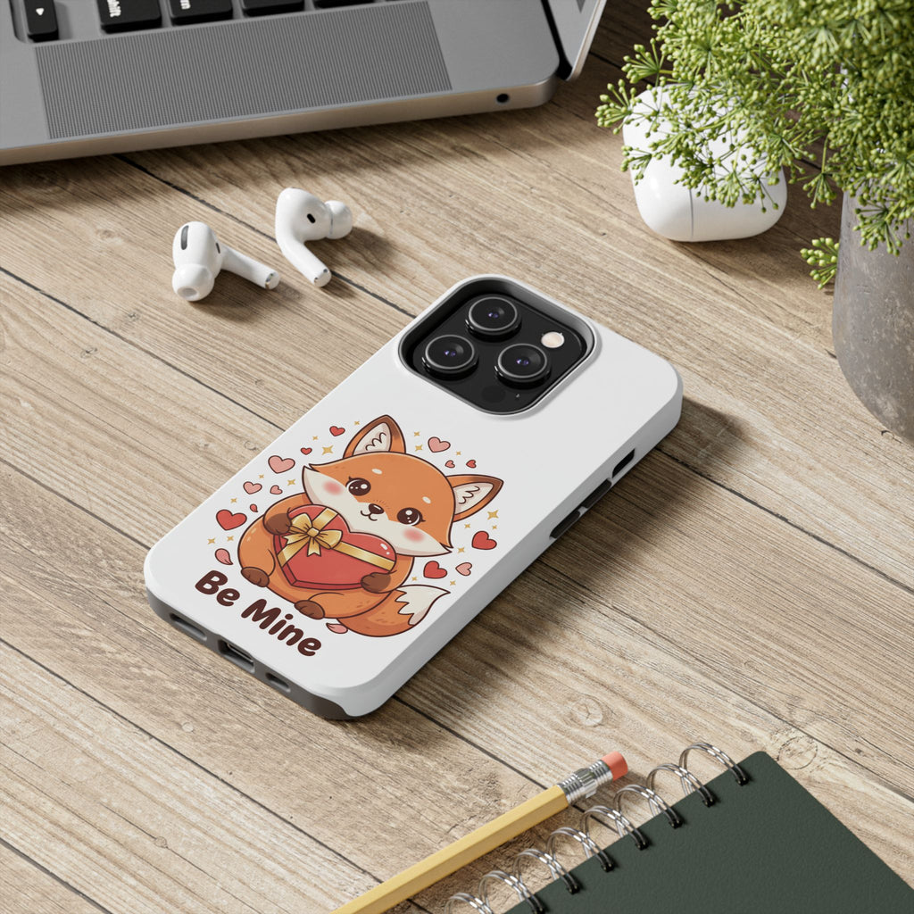 Phone Case — Cute Valentine Fox 'Be Mine' Protective Tough Case