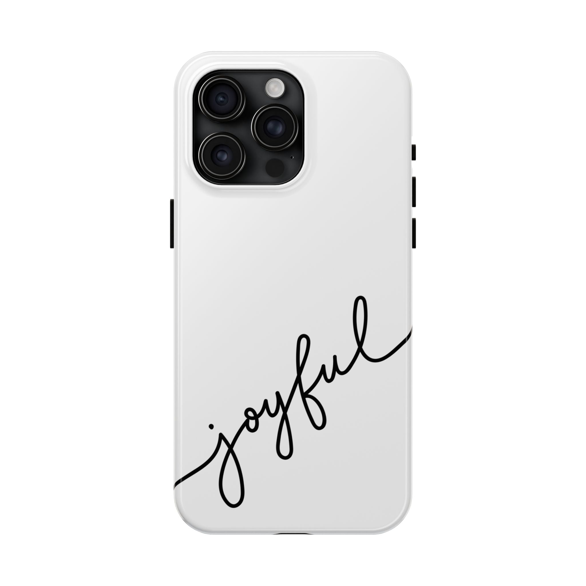 Joyful Tough Phone Case — Minimal Script Protective Phone Cover