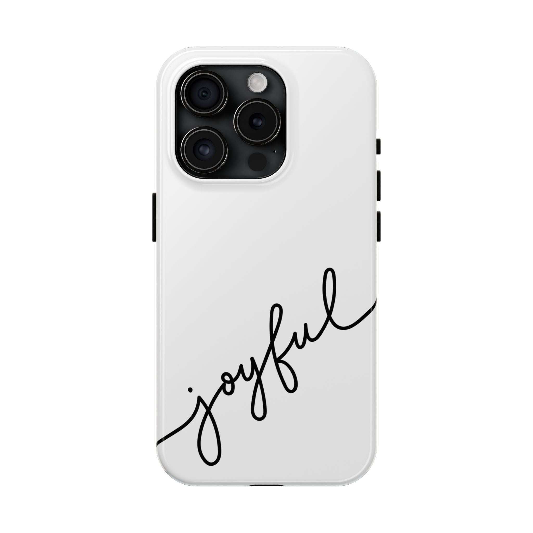 Joyful Tough Phone Case — Minimal Script Protective Phone Cover