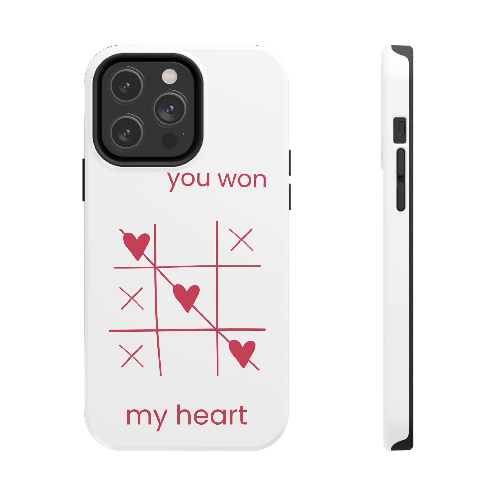 Tough Phone Case — "You Won My Heart" Tic-Tac-Toe Valentine Phone Cover