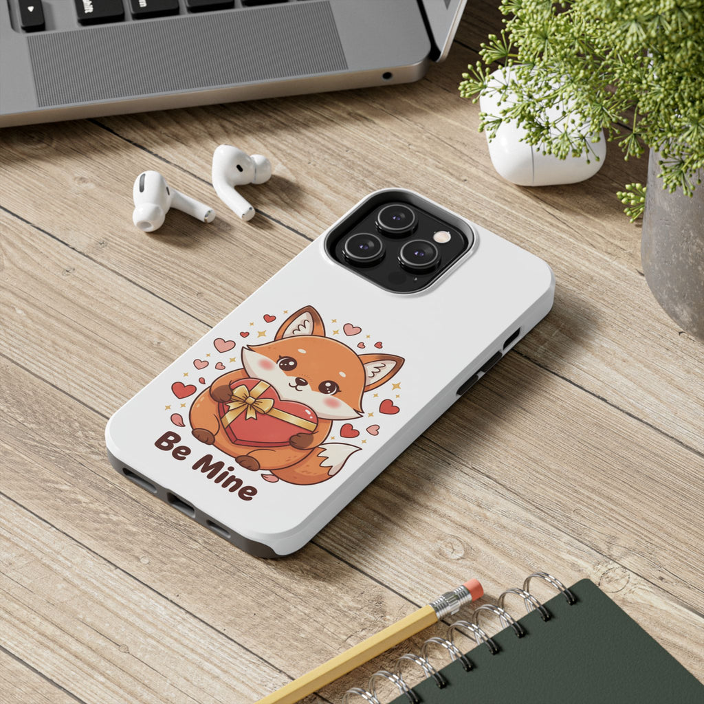 Phone Case — Cute Valentine Fox 'Be Mine' Protective Tough Case
