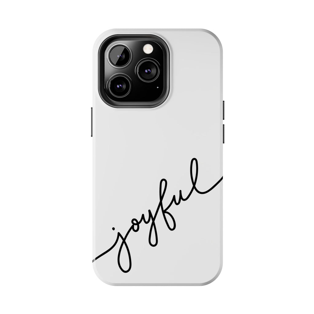 Joyful Tough Phone Case — Minimal Script Protective Phone Cover