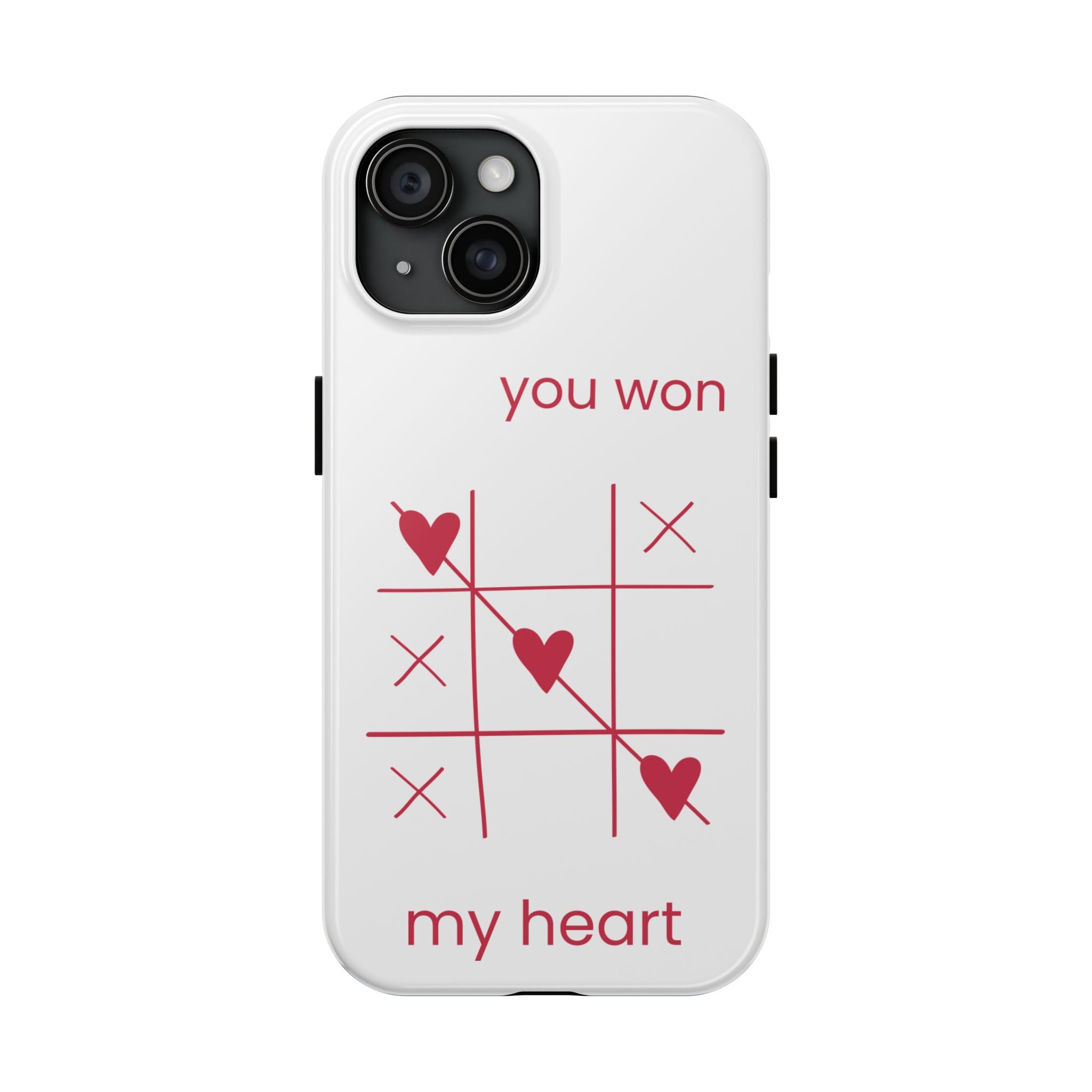 Tough Phone Case — "You Won My Heart" Tic-Tac-Toe Valentine Phone Cover