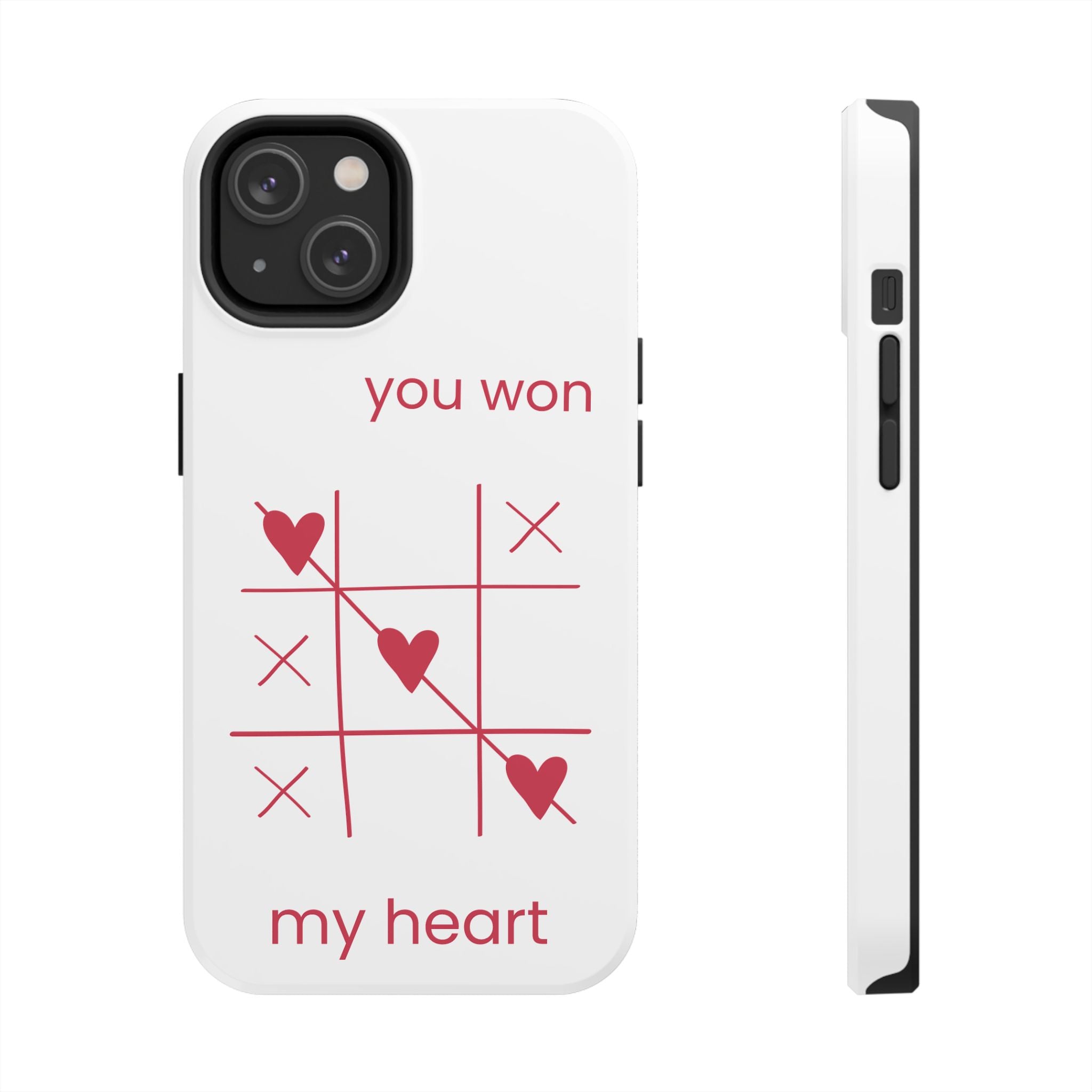 Tough Phone Case — "You Won My Heart" Tic-Tac-Toe Valentine Phone Cover