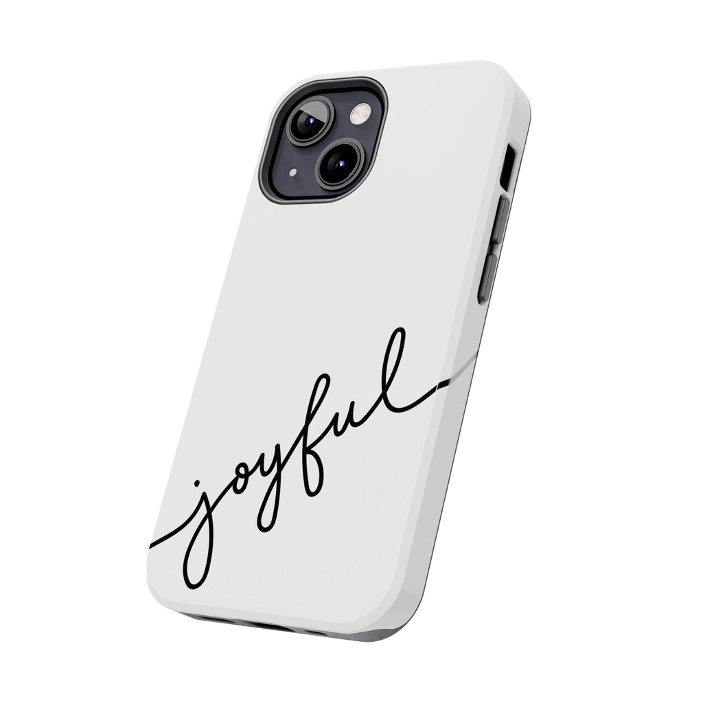 Joyful Tough Phone Case — Minimal Script Protective Phone Cover