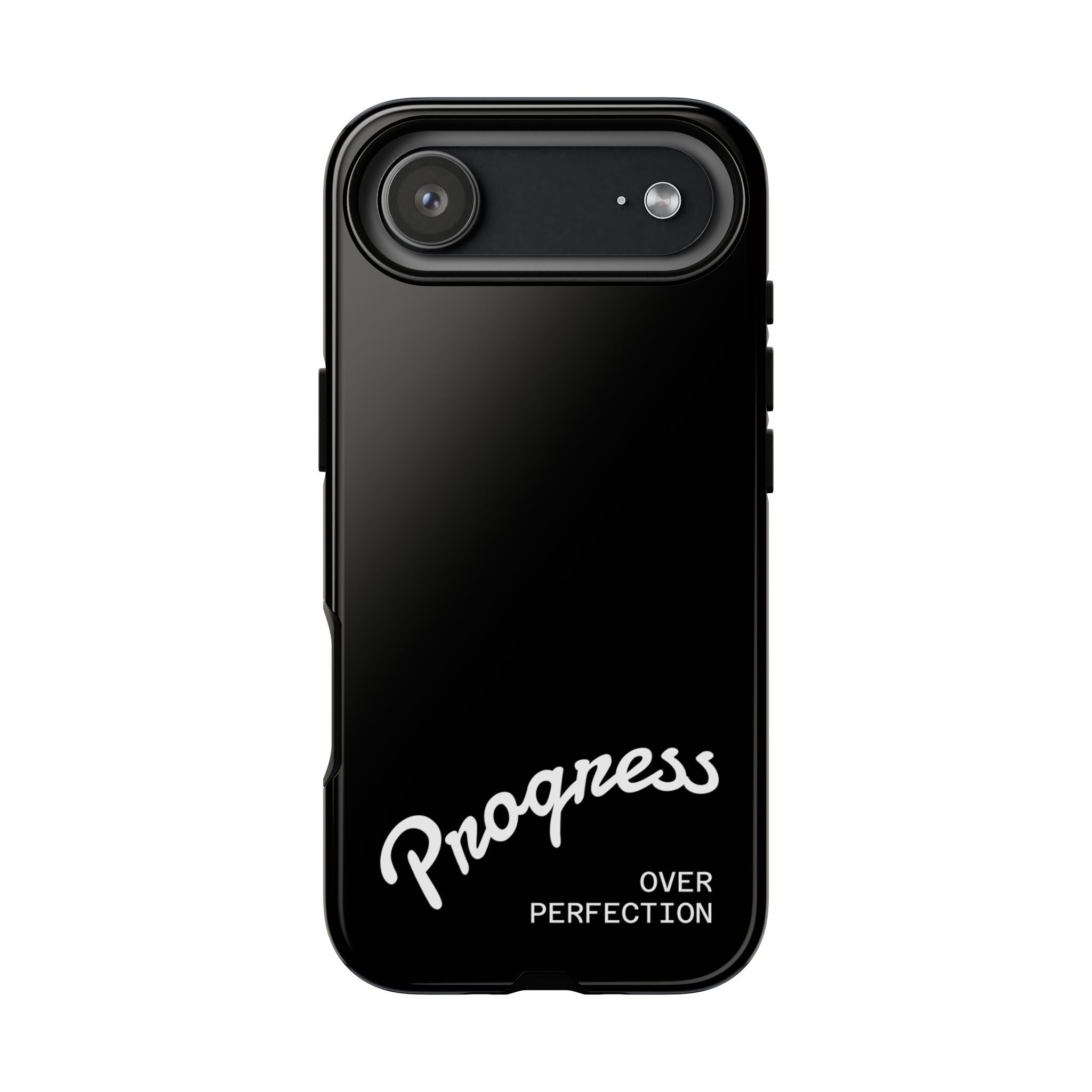 Phone Case - "Progress Over Perfection" Glossy Black Protective Cover
