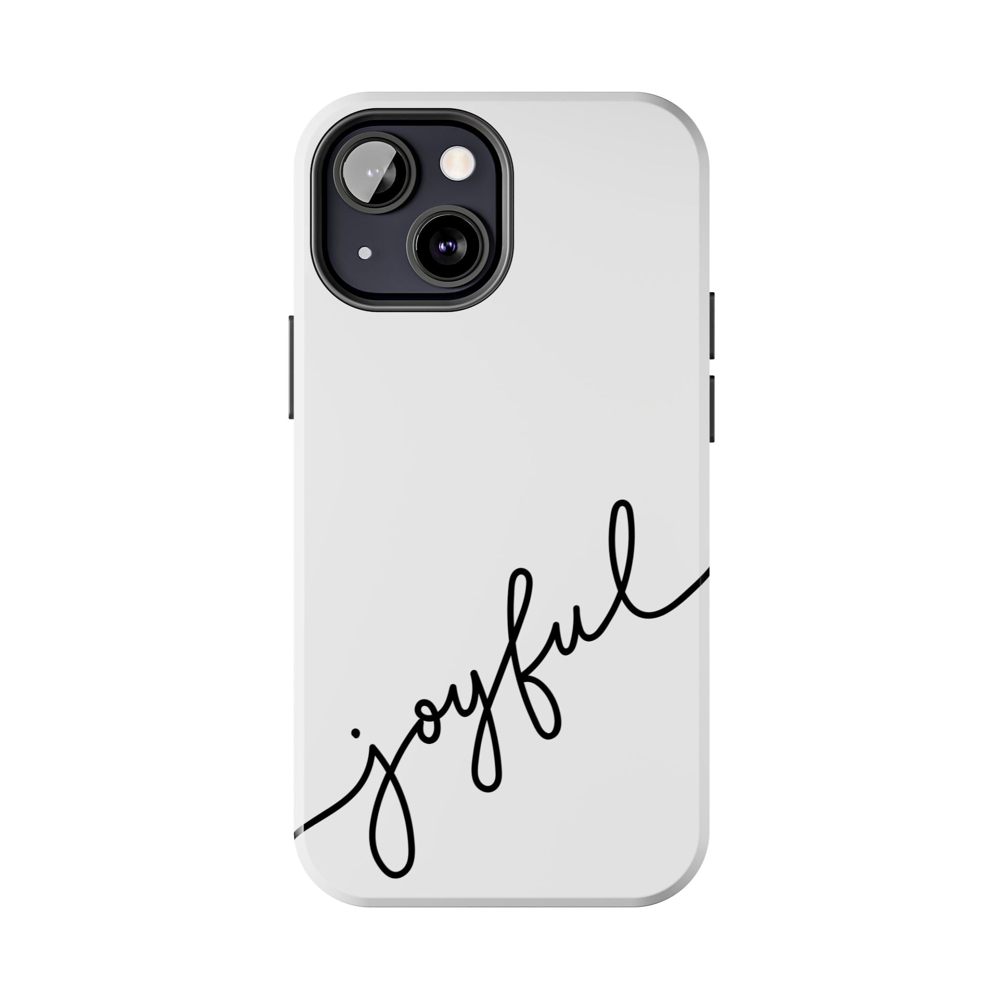 Joyful Tough Phone Case — Minimal Script Protective Phone Cover