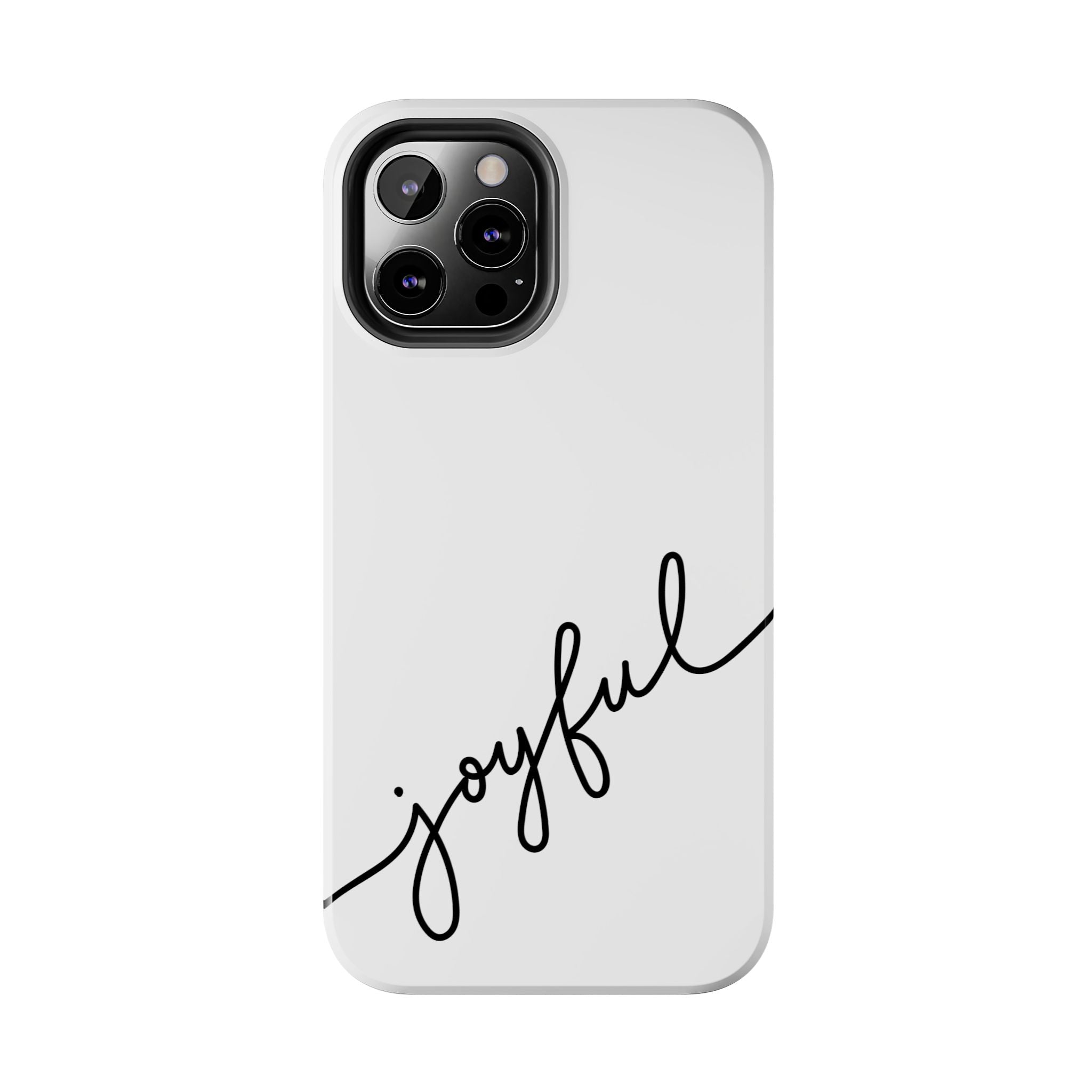 Joyful Tough Phone Case — Minimal Script Protective Phone Cover