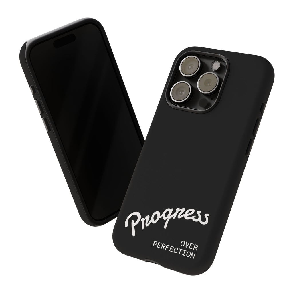 Phone Case - "Progress Over Perfection" Glossy Black Protective Cover