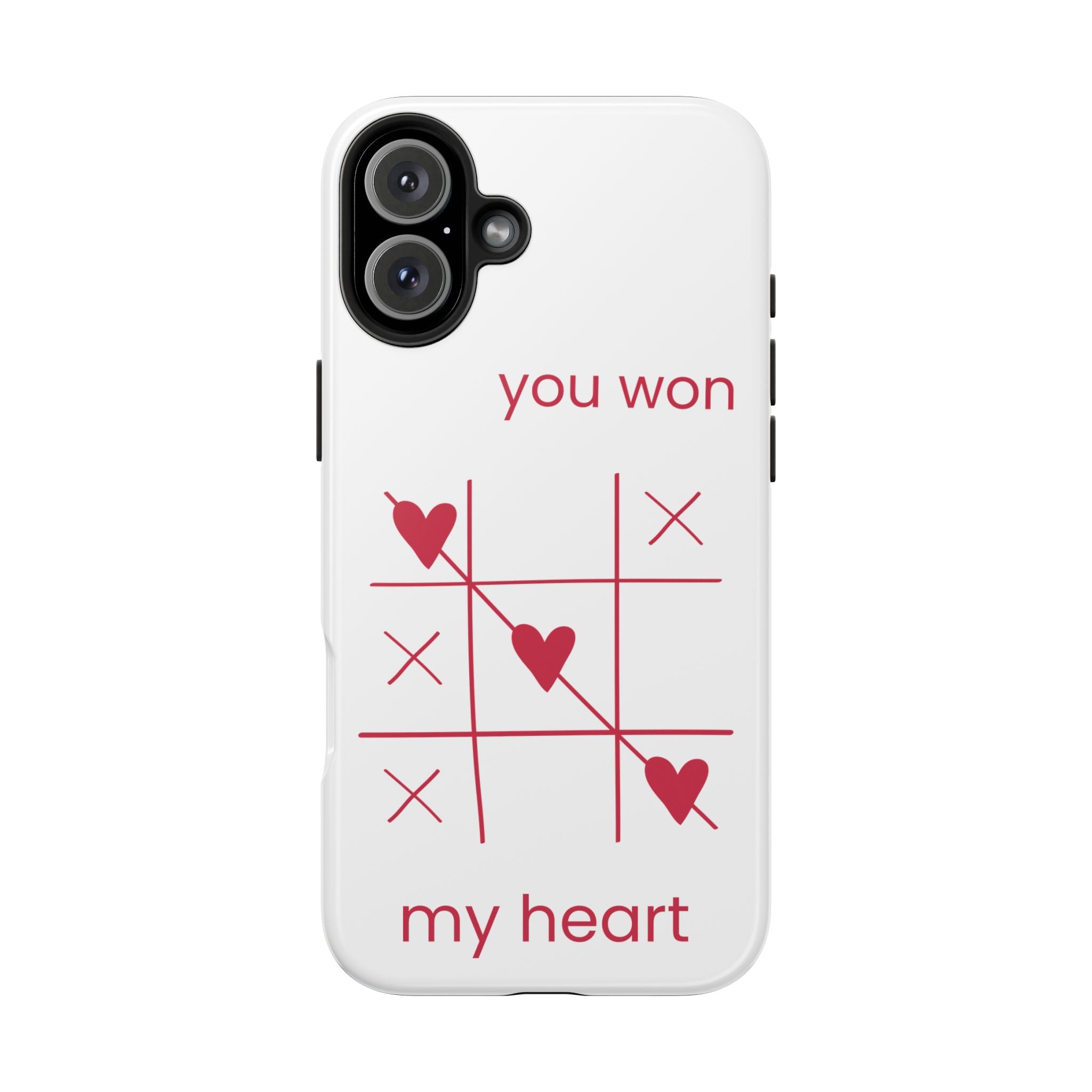 Tough Phone Case — "You Won My Heart" Tic-Tac-Toe Valentine Phone Cover