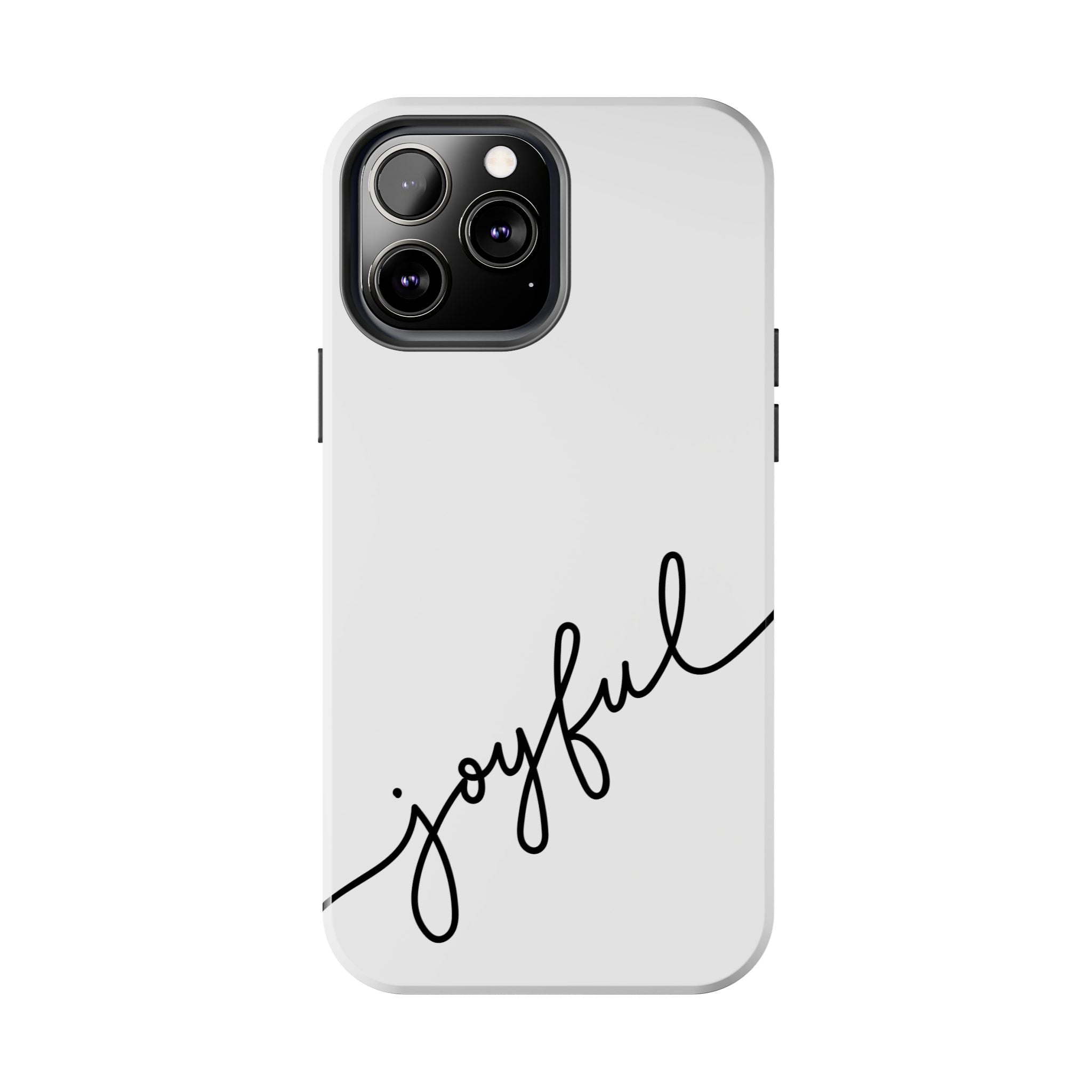 Joyful Tough Phone Case — Minimal Script Protective Phone Cover