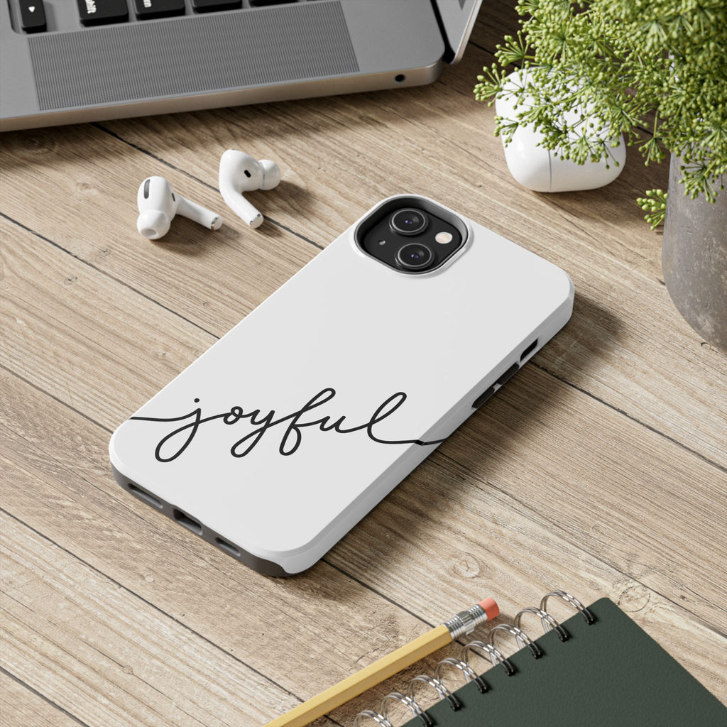 Joyful Tough Phone Case — Minimal Script Protective Phone Cover