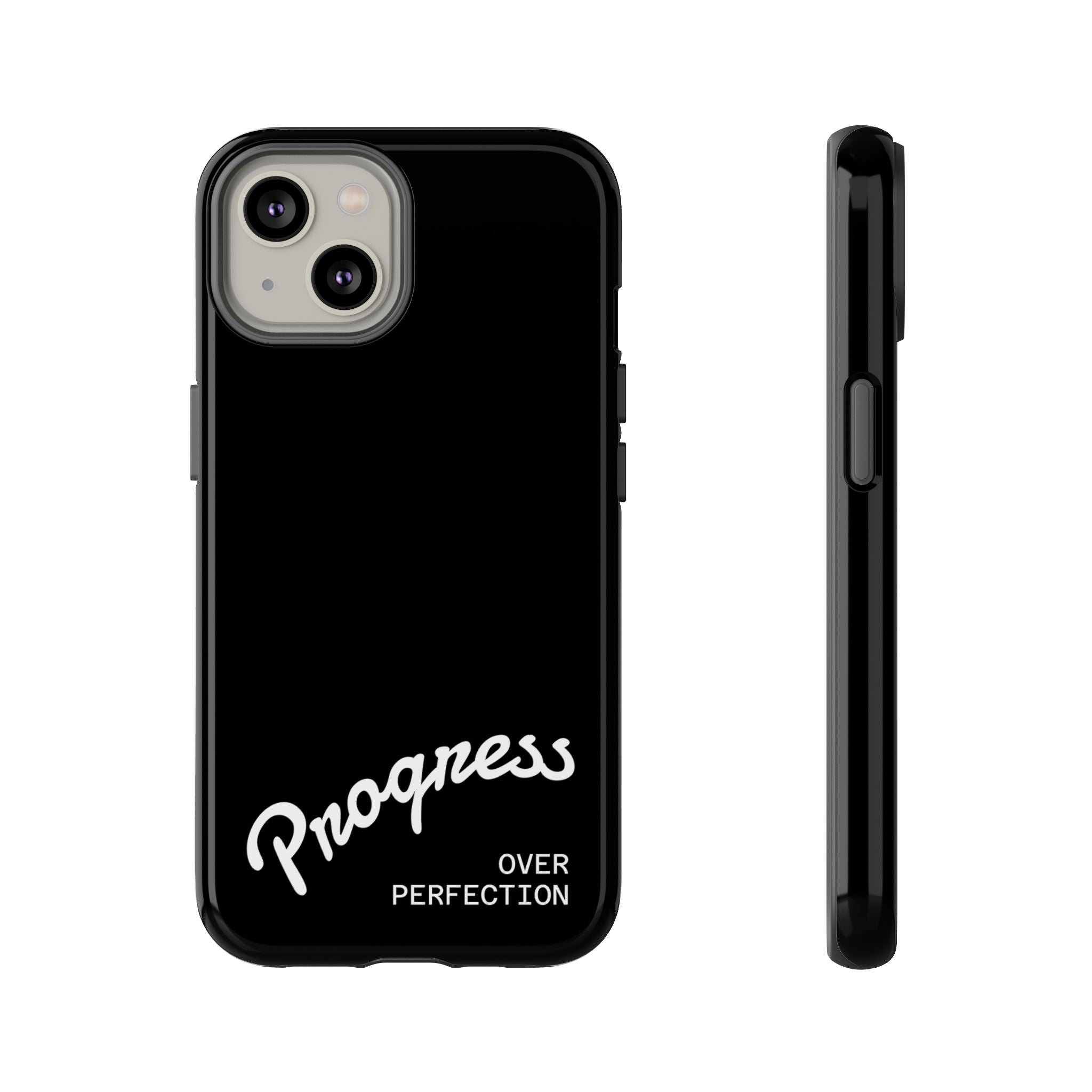Phone Case - "Progress Over Perfection" Glossy Black Protective Cover